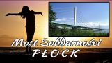 Den største hængebro i Polen. Solidaritetsbroen – Plock