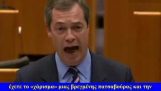 The speech by British MEP Nigel Farage
