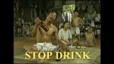 Stop drinking!